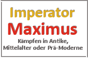 Online Spiele Lk. Prignitz - Kampf Prä-Moderne - Imperator Maximus